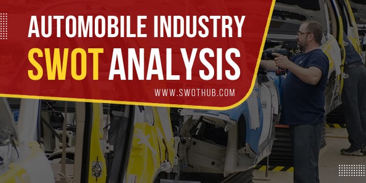 automobile-industry-swot-analysis