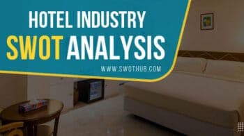 hotel industry swot analysis