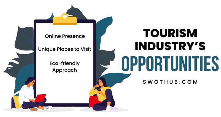 opportunities for tourism industry