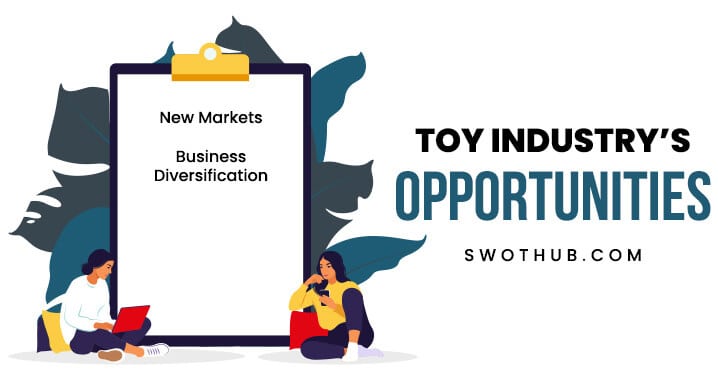 opportunities for toy industry