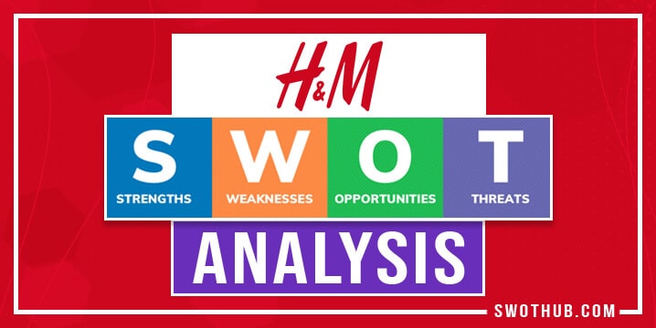h&m swot analysis