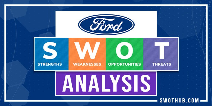 ford swot analysis
